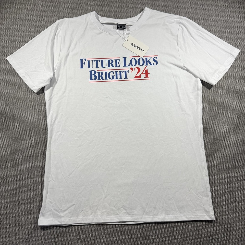 Valuetainment Shirt Mens XL White Future Looks Bright '24‎ Graphic Tee Election